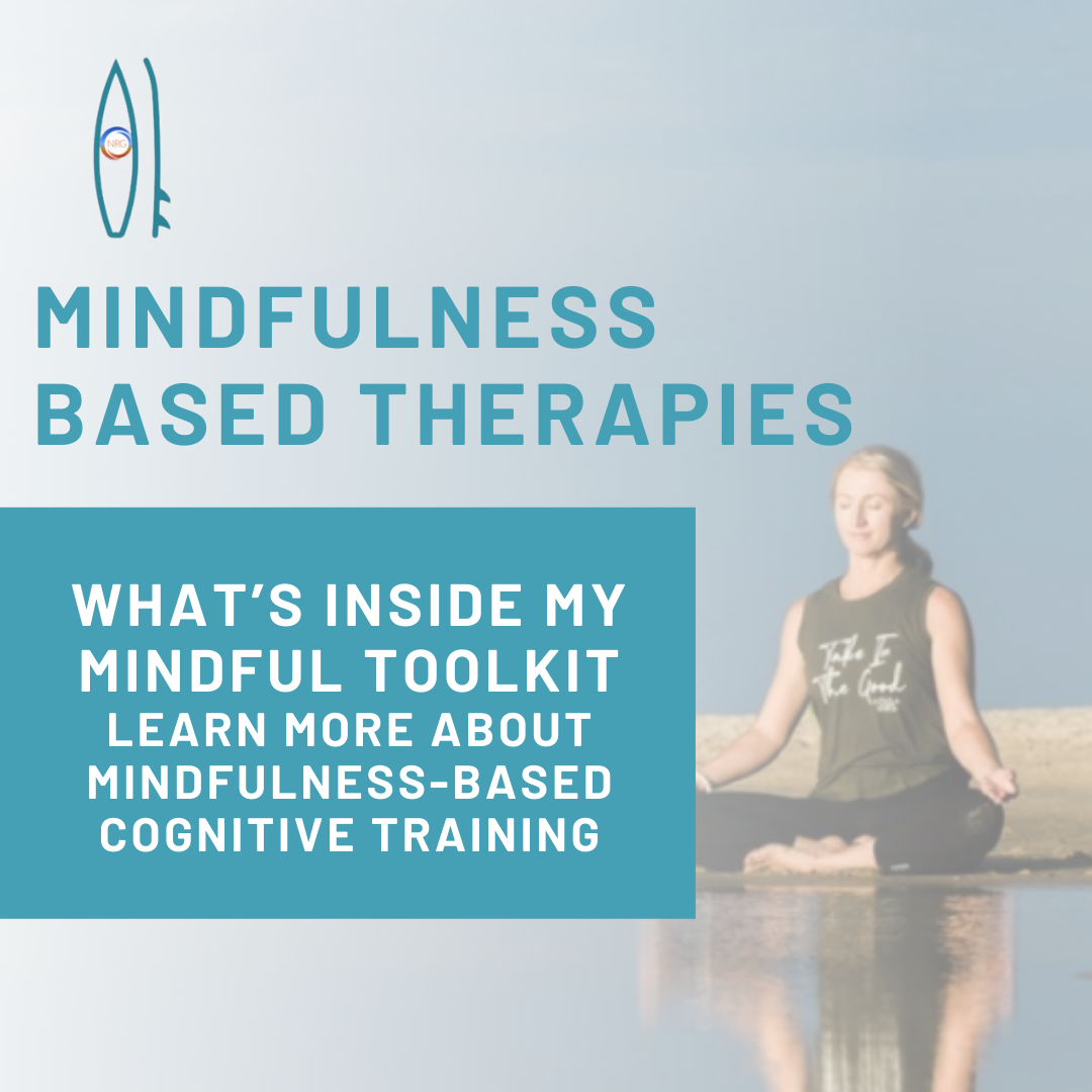 Read more about the article What’s inside My Mindful Toolkit ~ Learn more about Mindfulness-Based Cognitive Training